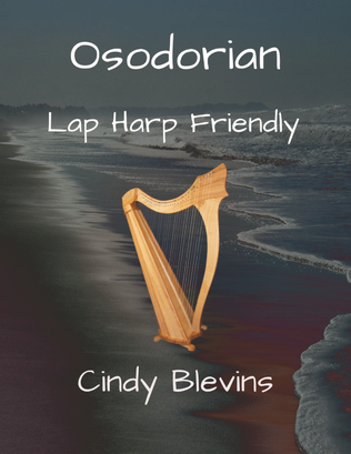 Osodorian, original solo for Lap Harp