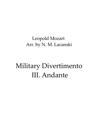 Military Divertimento III. Andante