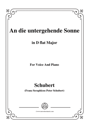 Schubert-An die untergehende Sonne,Op.44,in D flat Major,for Voice&Piano