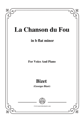 Bizet-La Chanson du Fou in b flat minor,for voice and piano