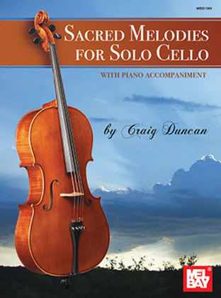 Book cover for Sacred Melodies for Solo Cello