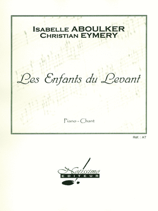 Les Enfants Du Levant (opera)