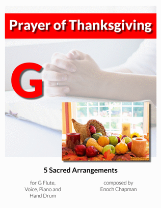 Prayer of Thanksgiving - For G Flute