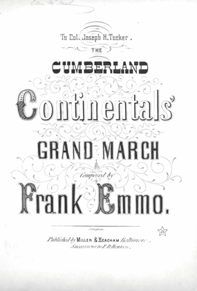 The Cumberland Continentals' Grand March