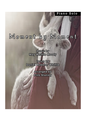 Book cover for Moment by Moment - Piano Solo