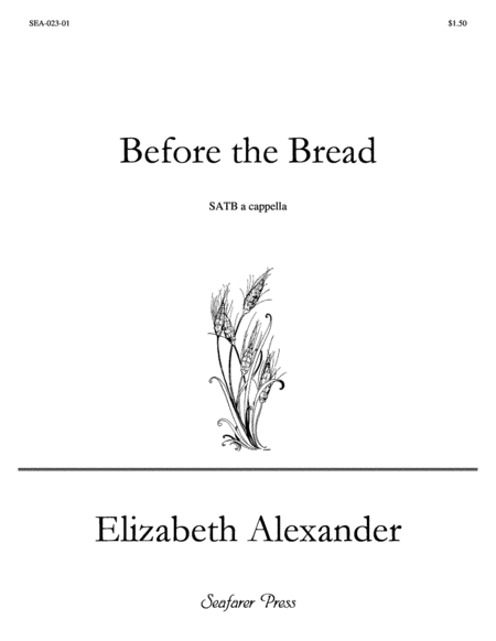 Before the Bread (SATB)