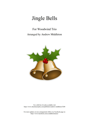 Book cover for Jingle Bells arranged for Woodwind Trio
