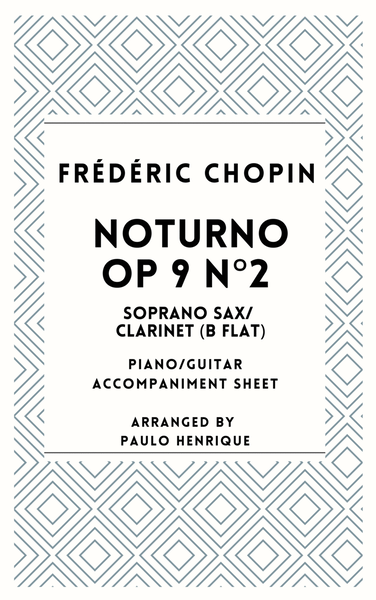 Noturno Opus 9 N°2 - Solo Soprano Sax/Clarinet (Bb) image number null