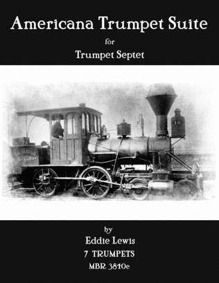 Americana Trumpet Suite for Trumpet Septet by Eddie Lewis