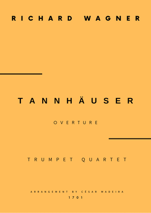 Book cover for Tannhäuser (Overture) - Trumpet Quartet (Full Score and Parts)