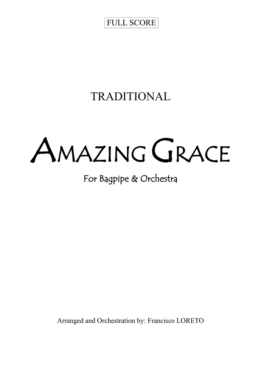 AMAZING GRACE for BAGPIPE and ORCHESTRA Full Orchestra scores gallery preview page 1