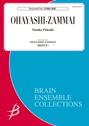 Ohayashi-Zanmai - Percussion Trio