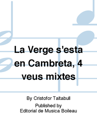 La Verge s'esta en Cambreta, 4 veus mixtes