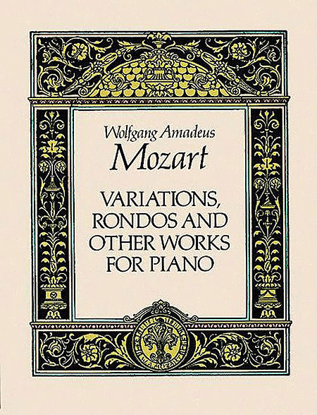 Variations, Rondos, and Other Works for Piano