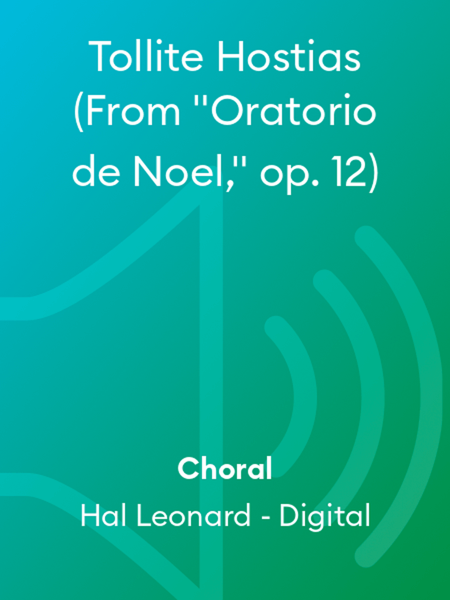 Tollite Hostias (From 
