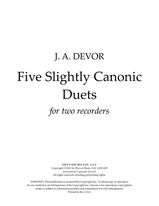 Five Slightly Canonic Duets
