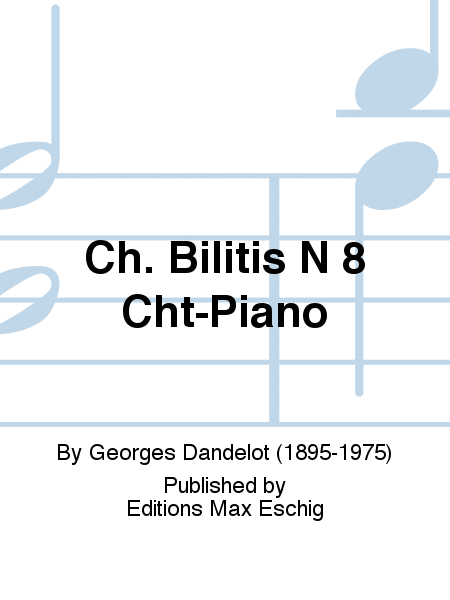 Ch. Bilitis N 8 Cht-Piano