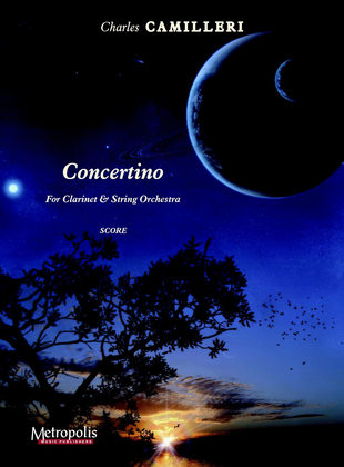 Book cover for Concertino for Clarinet and String Orchestra (Score and Parts 6/6/4/3/2)