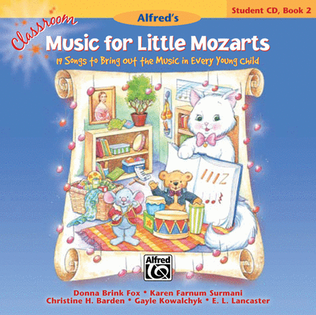 Book cover for Classroom Music for Little Mozarts -- Student CD, Book 2