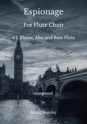 "Espionage" Original For Flute Choir