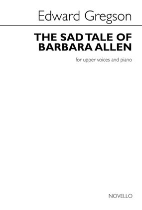 The Sad Tale of Barbara Allen