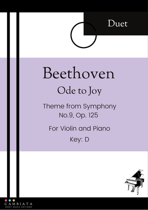Ode to Joy - For Violin and Piano accompaniment - Key D - (Easy)