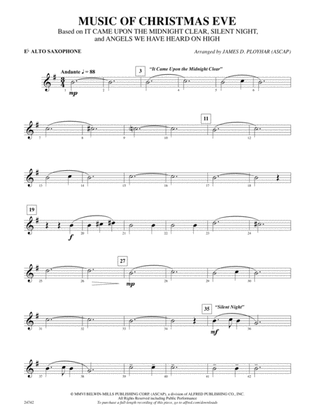 Music of Christmas Eve (Based on "It Came Upon the Midnight Clear," "Silent Night," and "Angels We Have Heard on High"): E-flat Alto Saxophone