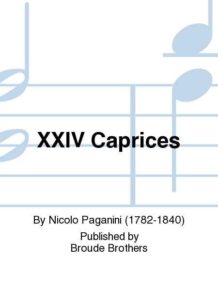 24 Capricci Per Violino solo. Op. Ia (Milan, 1820)