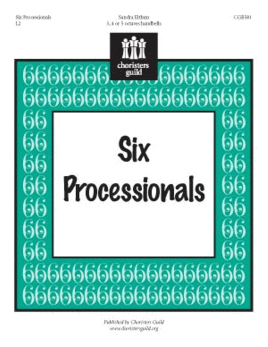 Six Processionals Six Processionals Handbell Choir scores gallery preview page 1