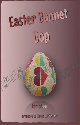 The Easter Bonnet Bop for Oboe Duet
