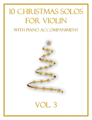 Book cover for 10 Christmas Solos for Violin with Piano Accompaniment (Vol. 3)