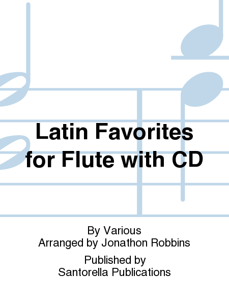 Latin Favorites for Flute with CD