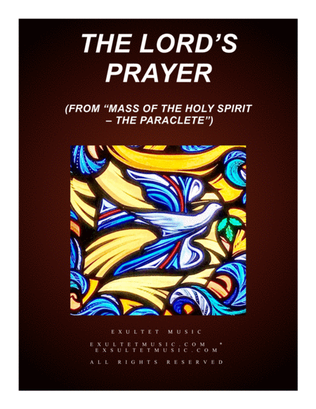 Book cover for The Lord's Prayer (from "Mass of the Holy Spirit - the Paraclete")