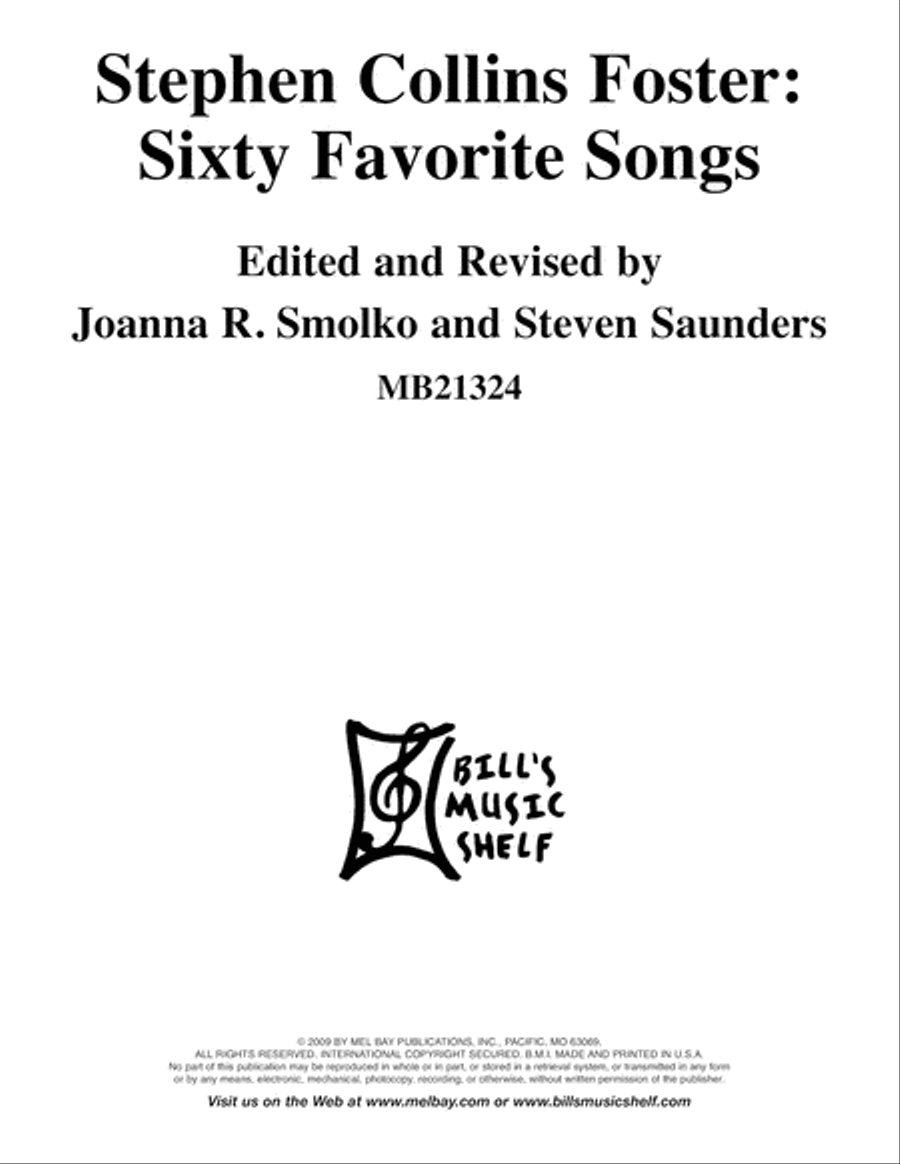 Stephen Collins Foster: Sixty Favorite Songs