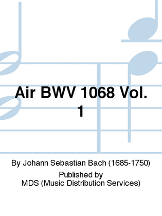 Air BWV 1068 Vol. 1
