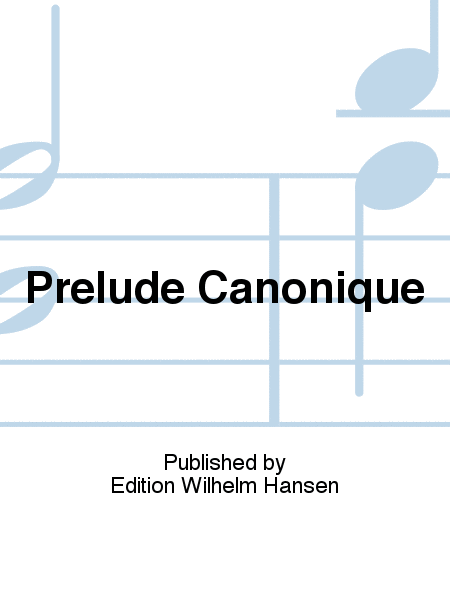 Prelude Canonique