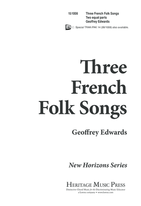 Three French Folk Songs