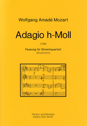 Adagio h-Moll KV 540 (1788) (für Streichquartett (1994))