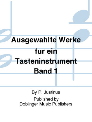 Book cover for Ausgewahlte Werke fur ein Tasteninstrument Band 1