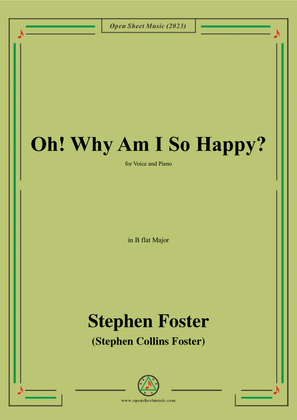 Book cover for S. Foster-Oh!Why Am I So Happy?,in B flat Major