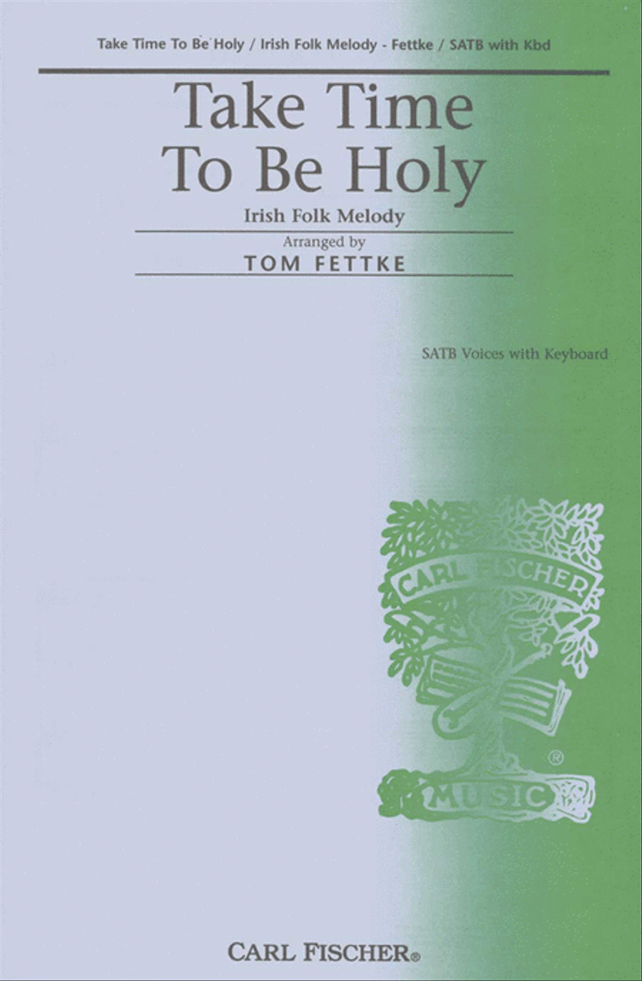 Take Time To Be Holy 4-Part scores gallery preview page 1