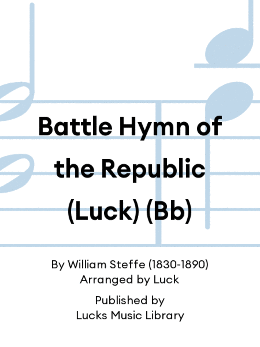 Battle Hymn of the Republic (Luck) (Bb)