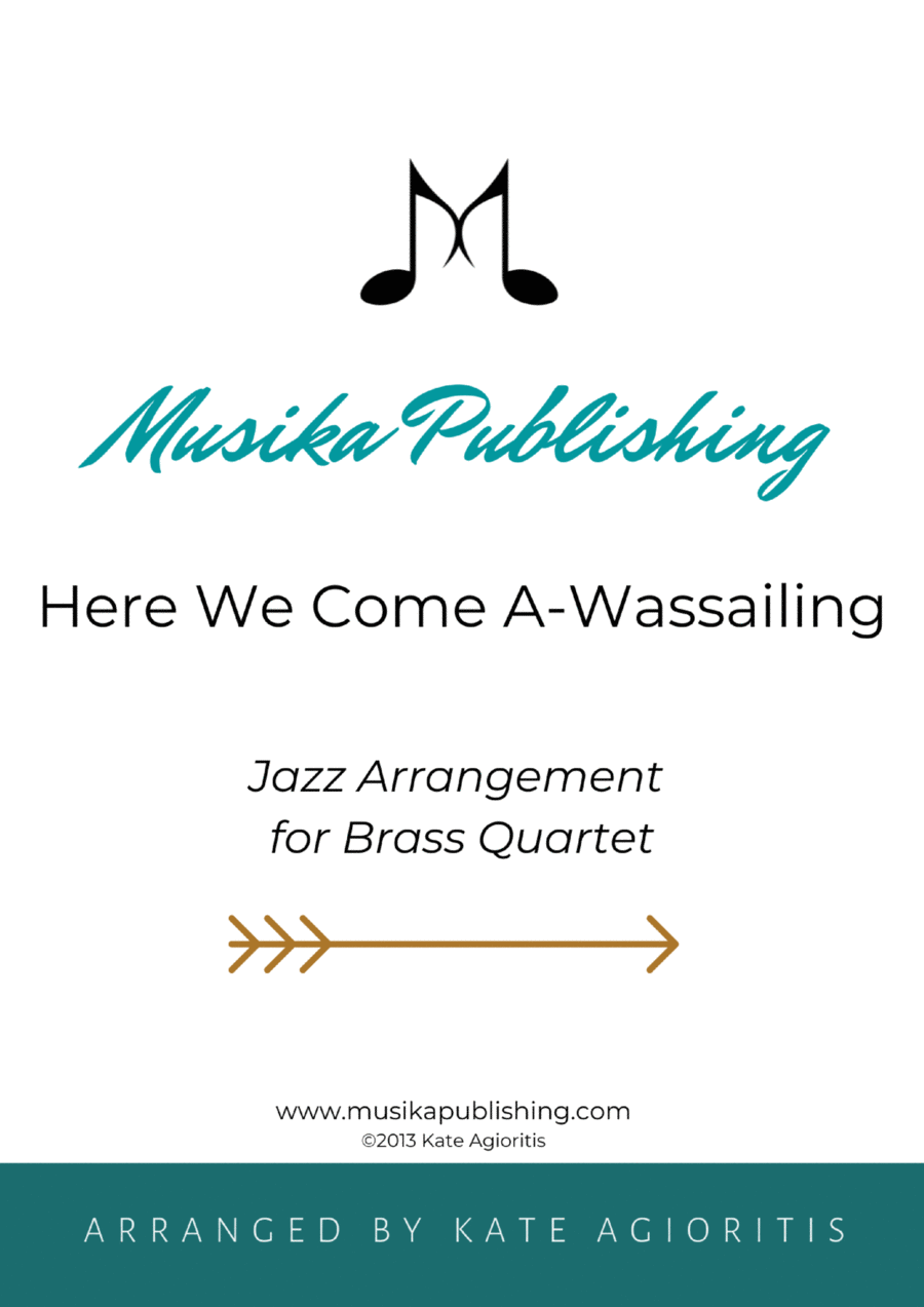 Here We Come A-Wassailing - Jazz Carol for Brass Quartet Brass Quartet scores gallery preview page 1