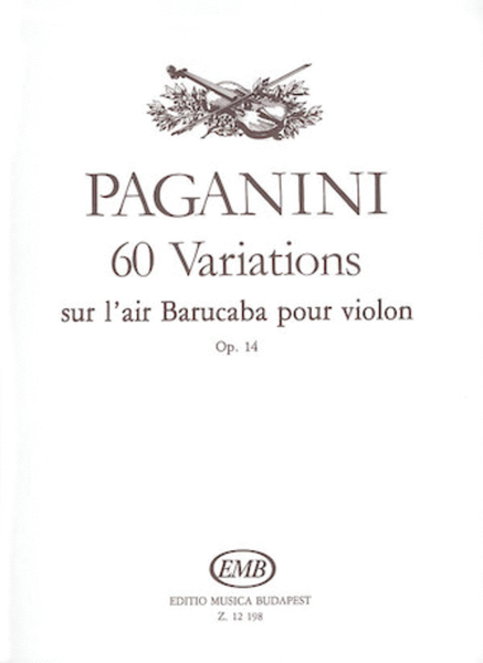 60 Variations sur l'air Barucaba, Op. 14