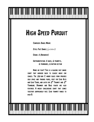 High Speed Pursuit