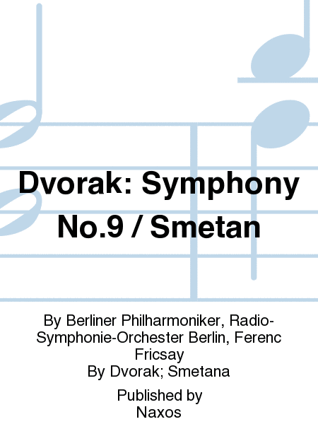 Dvorak: Symphony No.9 / Smetan