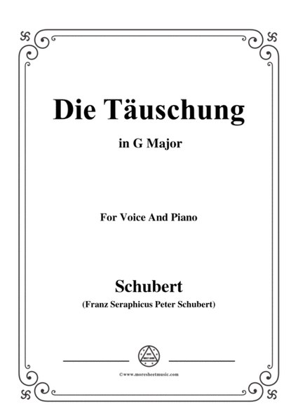 Schubert-Die Täuschung,Op.165 No.4,in G Major,for Voice&Piano image number null