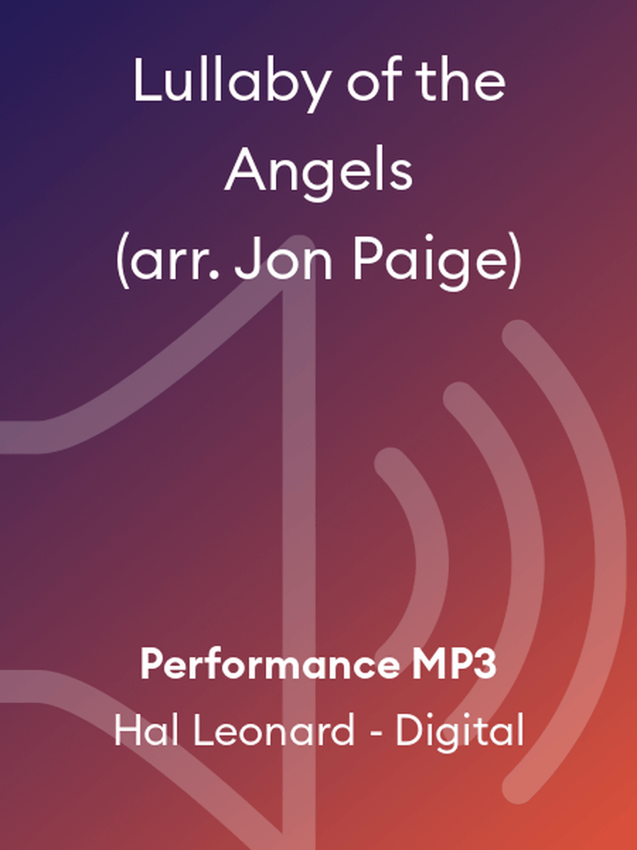 Lullaby of the Angels (arr. Jon Paige)