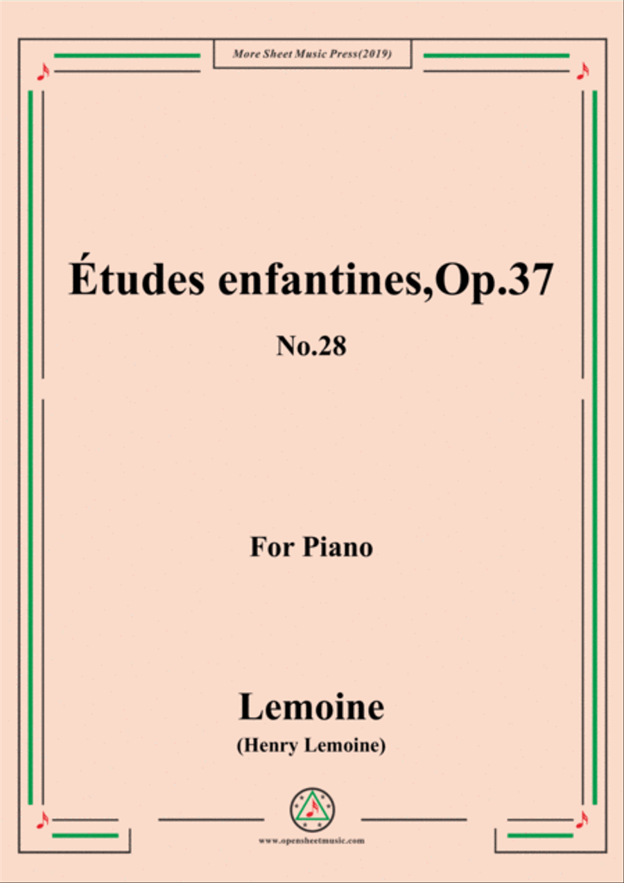 Lemoine-Études enfantines(Etudes) ,Op.37, No.28 Piano Method scores gallery preview page 1