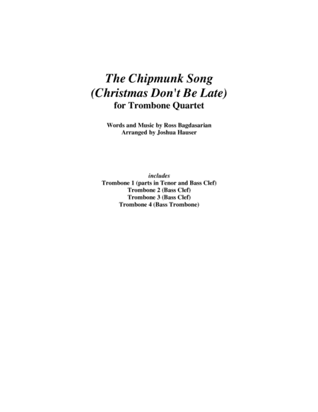 The Chipmunk Song (Christmas Don't Be Late) - Trombone Quartet
